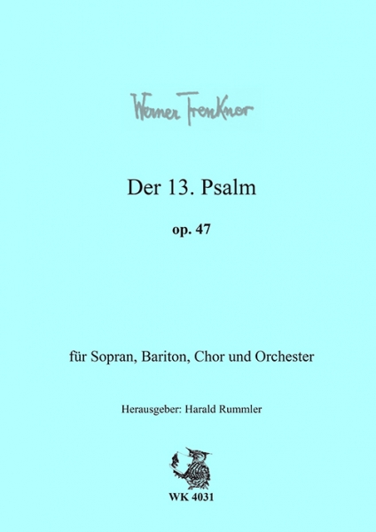 Trenkner: 13. Psalm, op. 47 - Partitur